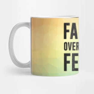 Faith Over Fear Abstract Mug